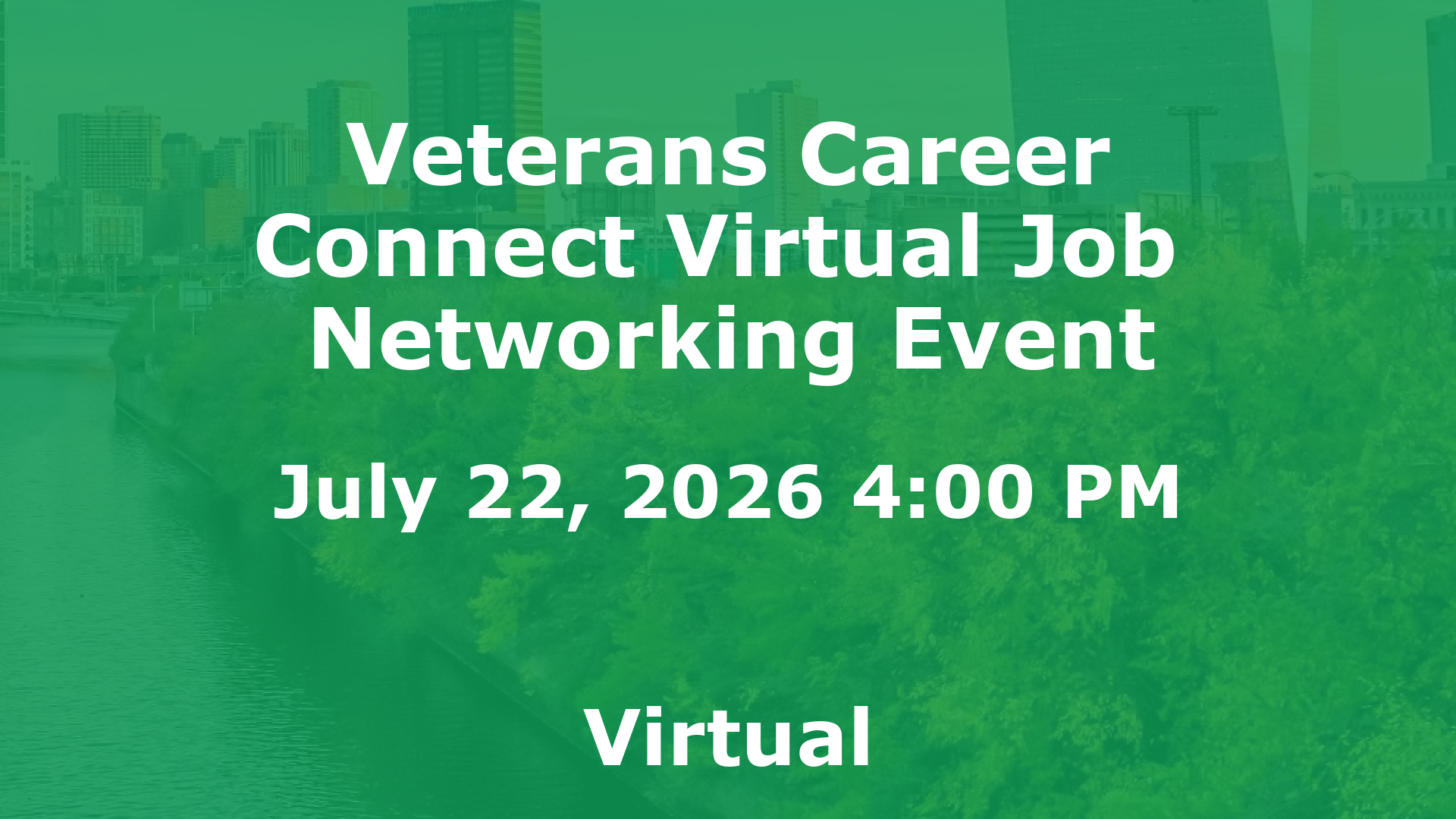 Veterans Career Connect Virtual Job  Networking Event event image